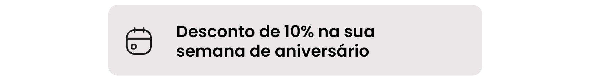 Desconto de Aniversário