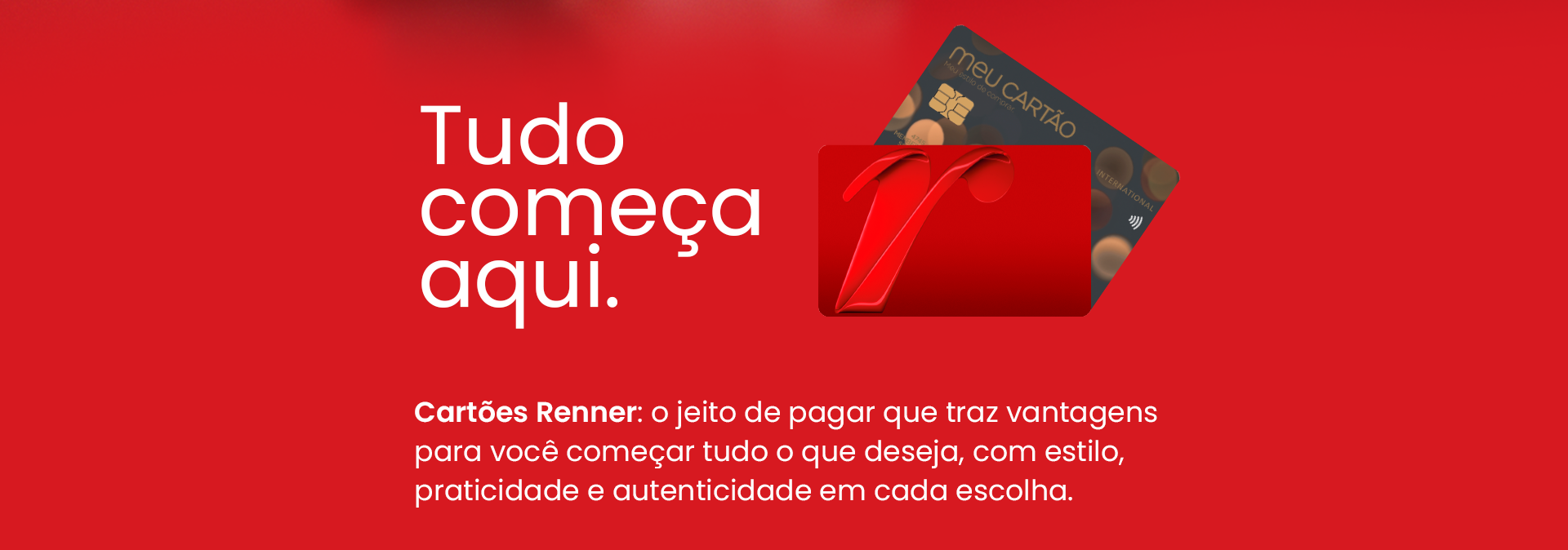 Tudo começa aqui